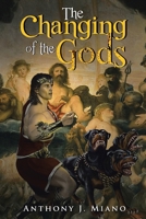 The Changing of the Gods 166554757X Book Cover