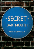Secret Dartmouth 1398104108 Book Cover
