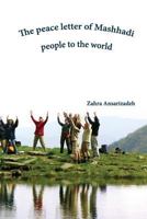 The Peace Letter of Mashhadi People to the World 1942912382 Book Cover