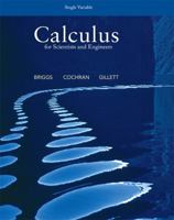 Calculus for Scientists and Engineers, Single Variable [with MyMathLab] 032182671X Book Cover