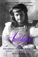 Anastasia: The Riddle of Anna Anderson 0316507172 Book Cover