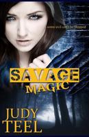 Savage Magic 151430872X Book Cover