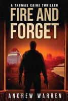 Fire and Forget 1981115560 Book Cover
