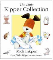 The Little Kipper Collection (Little Kippers) 0340844442 Book Cover