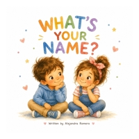 What's Your Name? 1778357172 Book Cover