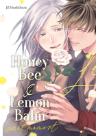 Honey Bee & Lemon Balm: sweet moment B0GGM48LXT Book Cover