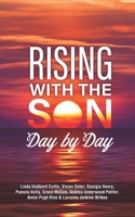 Rising with the Son Day by Day B0892J1F74 Book Cover