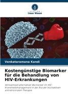 Biomarqueurs rentables dans la prise en charge de la maladie du VIH 6139968453 Book Cover