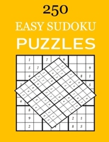 Easy Sudoku Puzzles: 250 Easy Sudoku Puzzles And Solutions B08GFTLLQR Book Cover