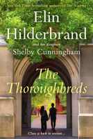 The Thoroughbreds (The Academy Series)