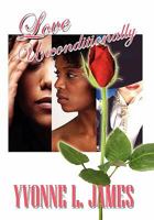 Love Unconditionally 1453546413 Book Cover