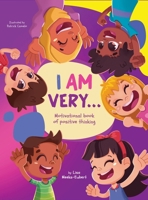 I Am Very... B0FP2X3YLY Book Cover