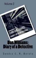 Dan Williams:: Diary of a Detective 1979451648 Book Cover