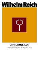 Listen, Little Man!: With Illustrations by William Steig 1952000106 Book Cover