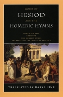 Works of Hesiod and the Homeric Hymns: Including Theogony and Works and Days 0226329666 Book Cover