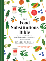 The Food Substitutions Bible: 8,000 Substitutions for Ingredients, Equipment and Techniques 0778807061 Book Cover