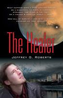 THE HEALER: A Novel 1626468648 Book Cover