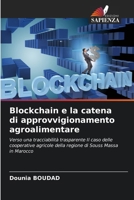 Blockchain e la catena di approvvigionamento agroalimentare (Italian Edition) 6200759650 Book Cover
