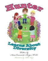 Hunter Learns about Diversity 162838557X Book Cover