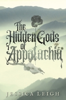 The Hidden Gods of Appalachia B0G2ZT36WK Book Cover