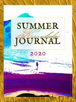 Summer Knowledge Journal: 2020 0998270555 Book Cover