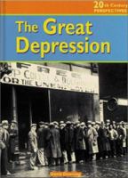 The Great Depression (20th Century Perspectives) 1575724359 Book Cover