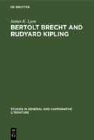 Bertolt Brecht and Rudyard Kipling 9027930570 Book Cover