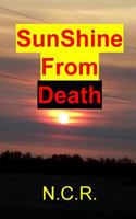 SunShine From Death 1518478972 Book Cover