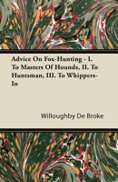 Advice on Fox-Hunting 1446503429 Book Cover