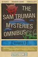 The Sam Truman Mysteries Omnibus Volume 1 0615788092 Book Cover