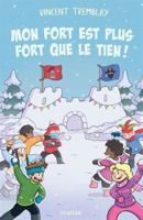 MON FORT EST PLUS FORT QUE LE TIEN ! V 01 2897655879 Book Cover