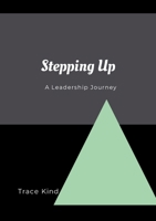 Stepping Up 1304163091 Book Cover