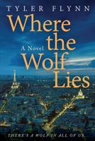 Where the Wolf Lies 0578497336 Book Cover