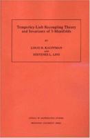 Temperley-Lieb Recoupling Theory and Invariants of 3-Manifolds (AM-134) 0691036403 Book Cover