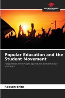 Popular Education and the Student Movement 6207415787 Book Cover