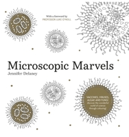 Microscopic Marvels: Vaccines, Viruses, Bacteria - Discover the Wonderful World of Science Through Colouring! 0717192784 Book Cover