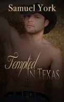 Tempted In Texas 1515371913 Book Cover