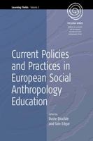Learning Fields: Current Policies and Practices in European Social Anthropology Education (Learning Fields) 1571815643 Book Cover