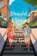 Should I Stay or Should You Go? 0593619013 Book Cover
