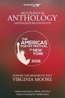 Multilingual Anthology: The Americas Poetry Festival of New York 2018 1940075645 Book Cover