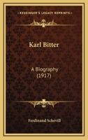 Karl Bitter: A Biography (1917) 1164975420 Book Cover