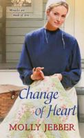 Change of Heart 1420137611 Book Cover