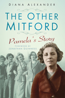 The Other Mitford: Pamela's Story 0750966998 Book Cover