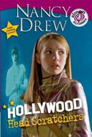 Hollywood Head Scratchers (Nancy Drew Movie) 1416933808 Book Cover