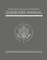 FEDERAL SENTENCING GUIDELINES 2017-2018 1718099770 Book Cover
