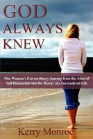 God Always Knew 0983854807 Book Cover