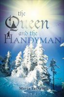 The Queen and the Handyman 1617399728 Book Cover