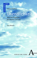 Unendlichkeit: Nach Dem Kugelspiel Des Nikolaus Von Kues 3495995641 Book Cover