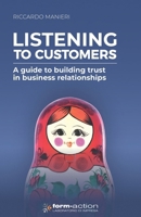 LISTENING TO CUSTOMERS: a guide to building trust in business relationships B0GVVYDBYF Book Cover