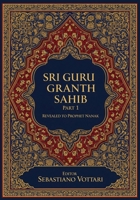 Sri Guru Granth Sahib: Translation into Hindi - The Monumental Work. Edition for Collectors and Connoisseurs of the Spirit - Sacred text in Hindi B0GSKRFBPG Book Cover